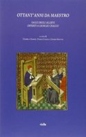 Ottant'anni Da Maestro