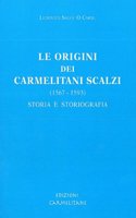 Le Origini Dei Carmelitani Scalzi (1567-1593)