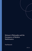 Bolzano's Philosophy and the Emergence of Modern Mathematics