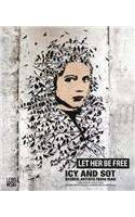 Let Her Be Free