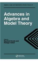 Advances in Algebra and Model Theory