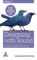 Designing With Sound: Fundamentals for Products and Services