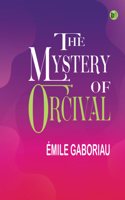 The Mystery of Orcival