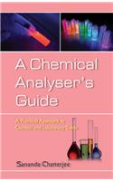 A Chemical Analyser’s Guide: A Practical Approach to Chemist & Laboratory Guide