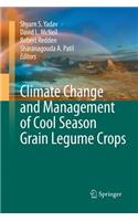 Climate Change and Management of Cool Season Grain Legume Crops