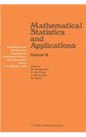 Mathematical Statistics and Applications
