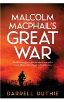 Malcolm MacPhail's Great War