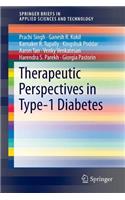 Therapeutic Perspectives in Type-1 Diabetes