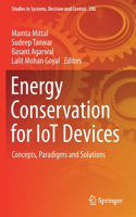 Energy Conservation for Iot Devices