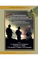 Transformational Science and Technology for the Current and Future Force - Proceedings of the 24th US Army Science Conference