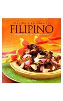 Step By Step Cooking : Filipino: Delightful Ideas For Everyday Meals