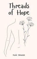 Threads of Hope