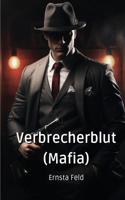 Verbrecherblut (Mafia)