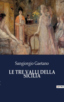 Tre Valli Della Sicilia