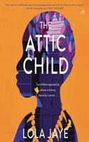 The Attic Child