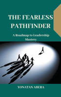 Fearless Pathfinder