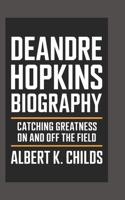 Deandre Hopkins Biography