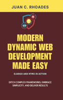 Modern Dynamic Web Development Made Easy