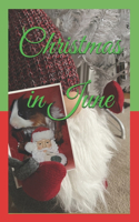 Christmas in June