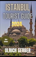 ISTANBUL Tourist Guide 2024