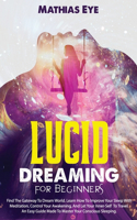 Lucid Dreaming For Beginners