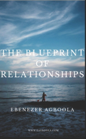The Blueprint of Relationships