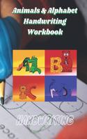 Animals & Alphabet Handwriting Workbook