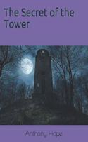 The Secret of the Tower: Large Print