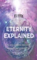 Eternity Explained