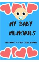 My Baby memories
