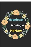 Happiness Is Being A Memaw