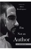 I'm Not an Author