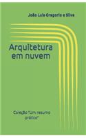 Arquitetura em nuvem