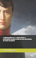 Le Méphistophélès vol 5: Le monde d'après, le souverainisme européen n'existe pas sans souverainisme des nations européenne