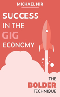 Success in the Gig Economy