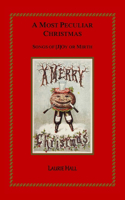 A Most Peculiar Christmas