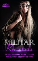 Militar Reventada