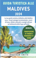 Guida Turistica Alle Maldive 2024