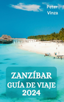 Zanzíbar Guía de Viaje 2024