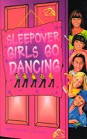 Sleepover Girls Go Dancing