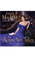 The Rogue Not Taken: Scandal & Scoundrel, Book I(Scandal & Scoundrel)