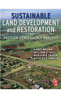 Sustainable Land Development and Restoration