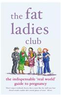 The Fat Ladies Club