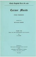 Cursor Mundi: Volume VII: Essay on manuscripts and dialect by H. Hupe(101 Early English Text Society Original Series)