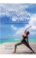 Healing With Yoga