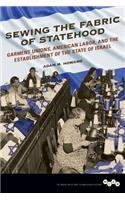 Sewing the Fabric of Statehood