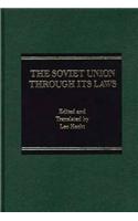 The Soviet Union Through its Laws