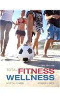 Total Fitness and Wellness