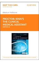 Kinn's the Clinical Medical Assistant - Elsevier eBook on Vitalsource (Retail Access Card): An Applied Learning Approach