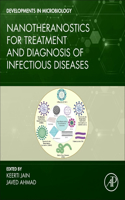 Nanotheranostics for Treatment and Diagnosis of Infectious Diseases